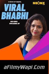 Viral Bhabhi (2023) NeonX Original