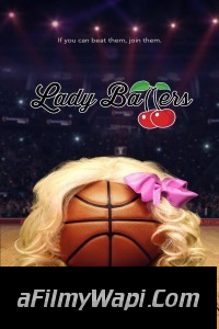 Lady Ballers (2023) English Movie