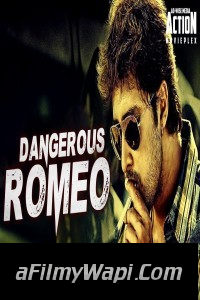 Dangerous Romeo (2019) South Indian Hindi Dubbed Movie