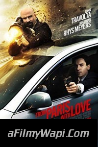 From Paris With Love (2010) Hindi Dubbed