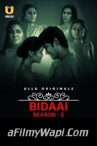 CharmSukh Bidaai (2023) Season 2 Part 2 Ullu Original