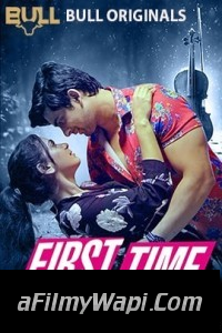 First Time (2024) BullApp Hindi Short Film