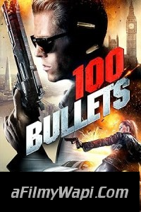 100 Bullets (2016) Hollywood Hindi Dubbed