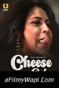 Cheese Cake (2024) Ullu Hindi Unrated Webseries