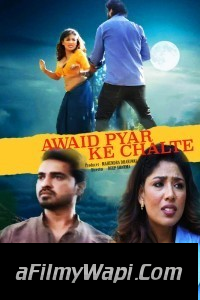 Awaid Pyar Ke Chalte (2024) TadkaPrime Hindi Short Film