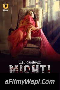 Mishti Part 2 (2024) Ullu Hindi Short Film