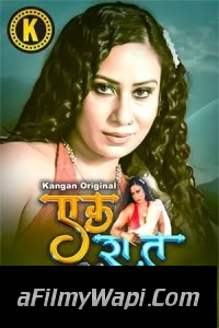 Ek Raat (2024) Kangan Hindi Short Film