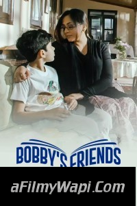 Bobbys Friends (2023) Hindi Movie