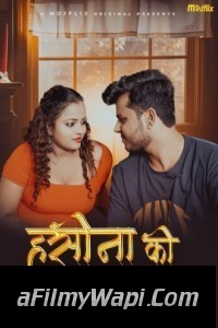 Haseena Ka Hawash (2024) MojFlix Hindi Short Film