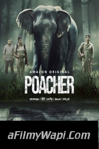 Poacher (2024) Hindi Web Series