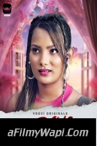 Mohe Rang De (2024) Part 2 Voovi Hindi Unrated Web Series