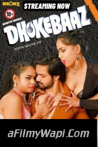 Dhokebaaz (2024) NeonX Hindi Short Film