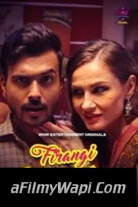 Firangi Thakurain (2024) Season 2 WOW Entertainment Hindi Unrated Webseries