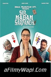 Sir Madam Sarpanch (2023) Hindi Movie