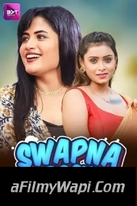 Swapnadosh (2024) Battameez Hindi Unrated Web Series