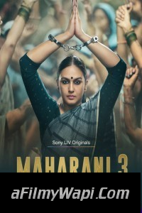 Maharani (2024) Season 3 Hindi Web Series