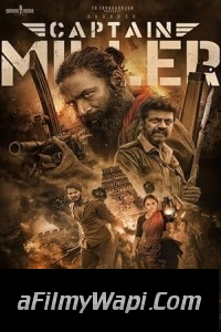 Captain Miller (2024) Hindi Dubbed Movie