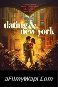 Dating and New York (2021) Hollywood Hindi Dubbed