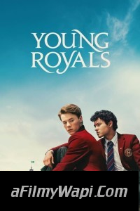 Young Royals (2024) Season 3 Hindi Web Series