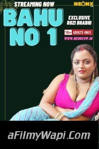 Bahu No 1 (2024) NeonX Hindi Short Film