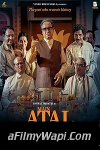 Main Atal Hoon (2024) Hindi Movie