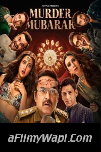 Murder Mubarak (2024) Hindi Movie