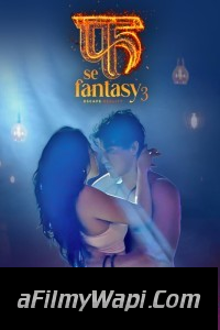 Fuh Se Fantasy (2023) Season 3 Hindi Web Series