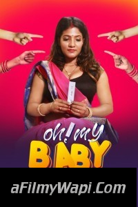 Oh My Baby (2024) Hopi Hindi Short Film