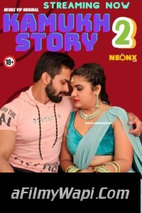 Kamukh Story 2 (2024) NeonX Hindi Short Film