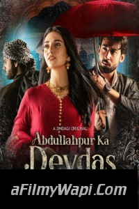 Abdullahpur Ka Devdas (2024) Hindi Web Series