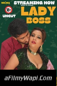 Lady Boss (2024) NeonX Hindi Short Film