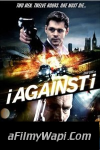 I Against I (2012) Hollywood Hindi Dubbed