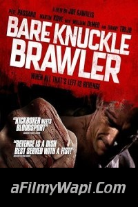 Bare Knuckle Brawler (2019) Hollywood Hindi Dubbed