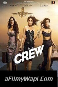 Crew (2024) Hindi Movie