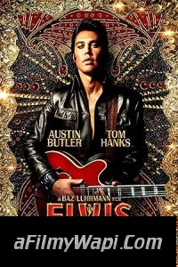 Elvis (2022) Hollywood Hindi Dubbed